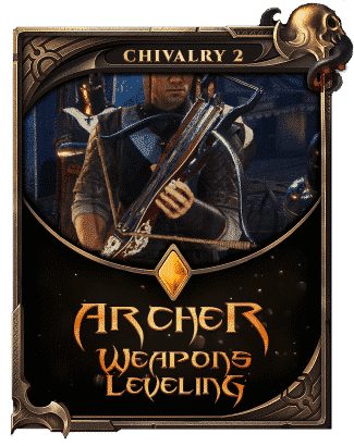 Chivalry 2 Archer Weapons Leveling-min